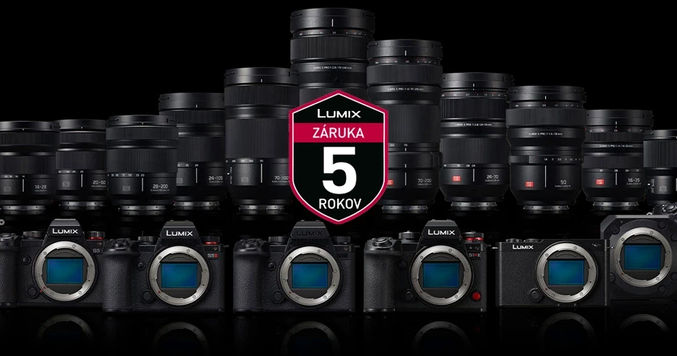 Lumix S - Záruka 5 rokov Lumix S - Záruka 5 rokov