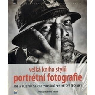 Velká kniha stylú portrétní fotografie
